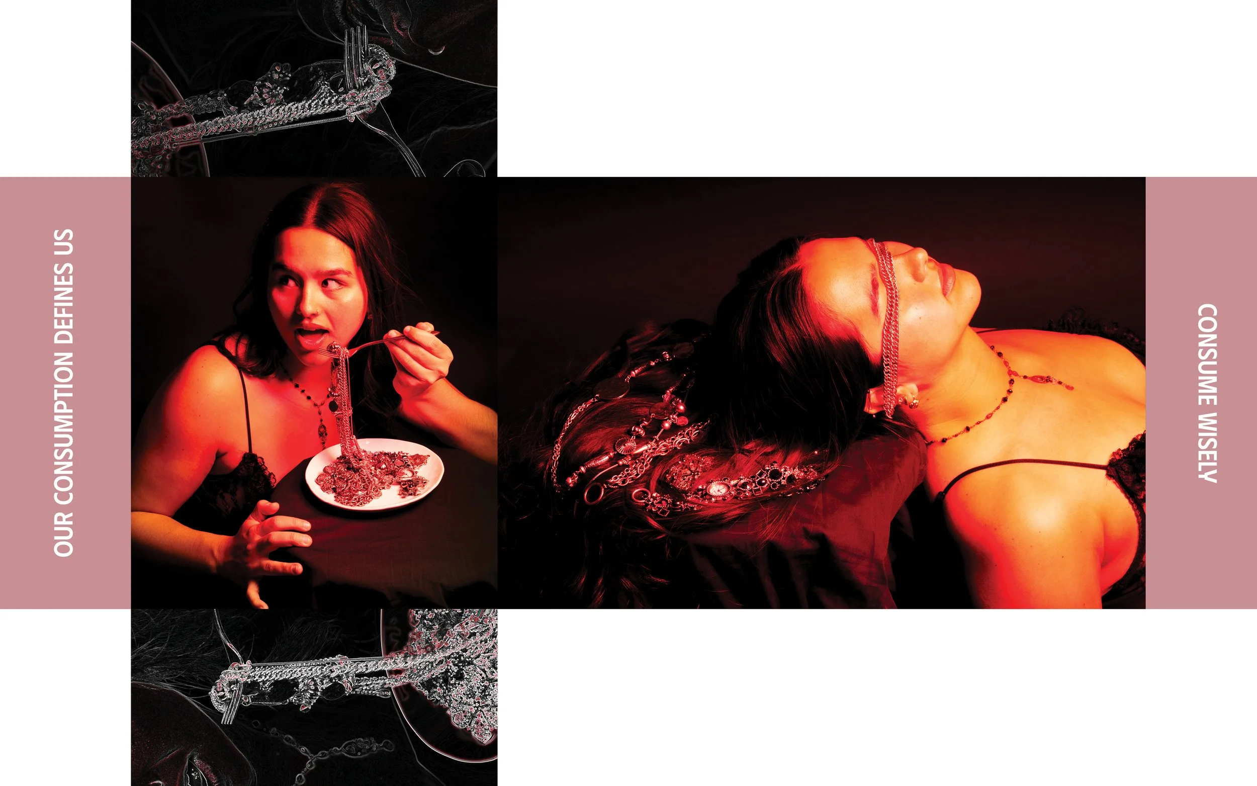 A collage featuring a woman eating jewelry on the left and lying down with jewelry on the right, with abstract designs above and below. Text on the left and right sides reads, 'Our consumption defines us' and 'Consume wisely'.