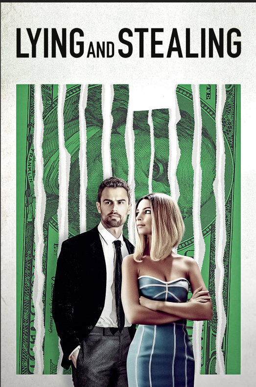 LYING AND STEALING . 50 DEGREES ENTERTAINMENT