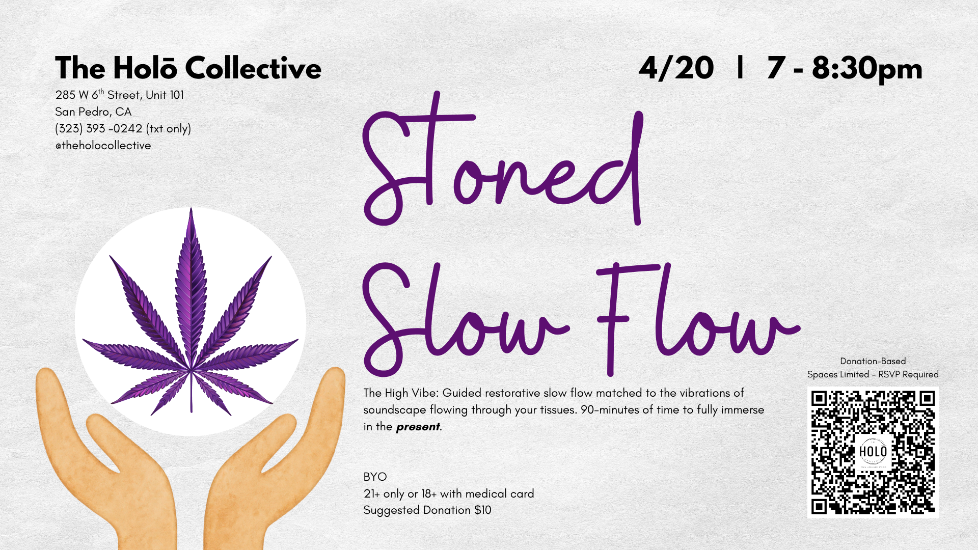 Stoned Slow Flow (21+ / C^nna-Friendly)
