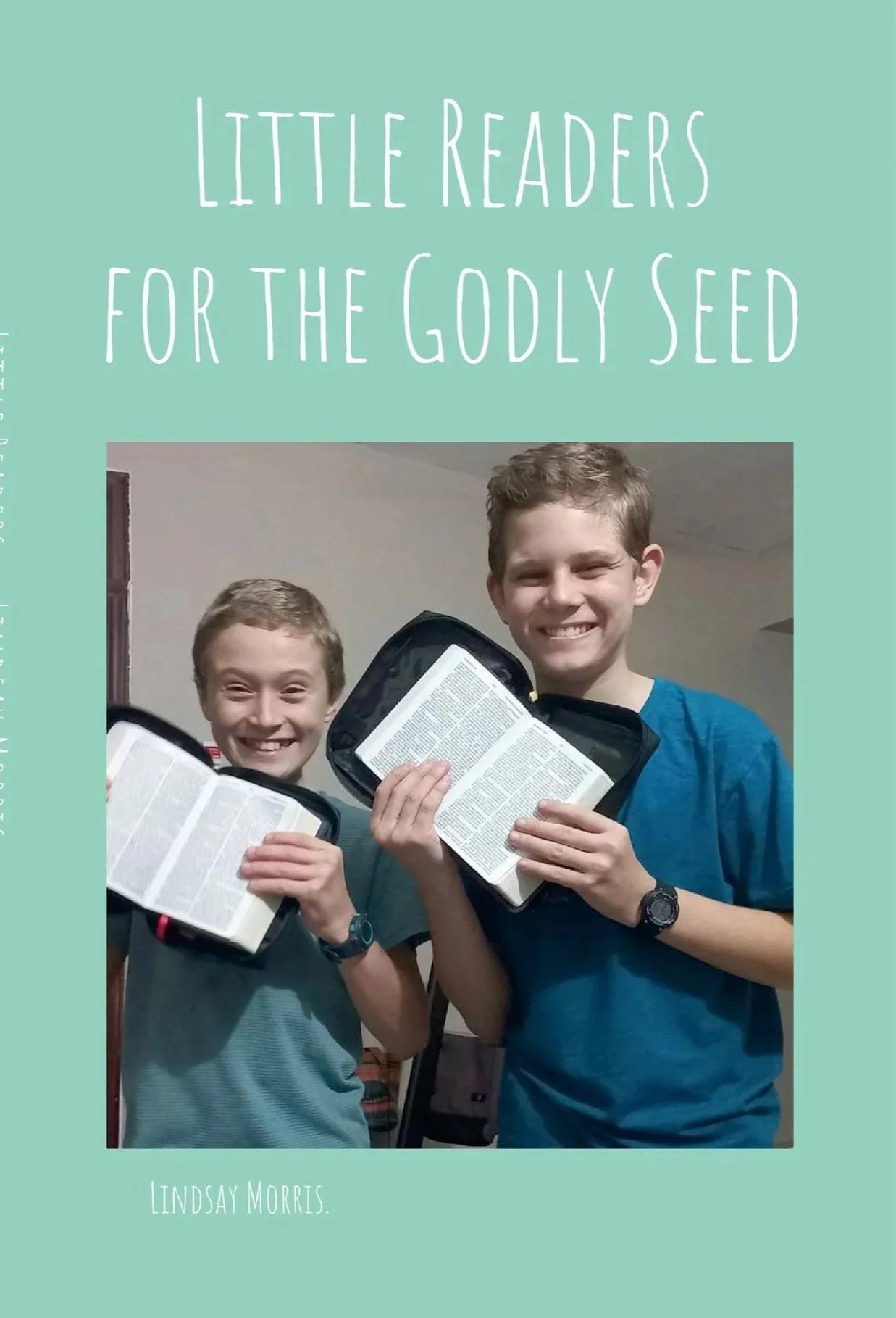 Little Readers for the Godly Seed