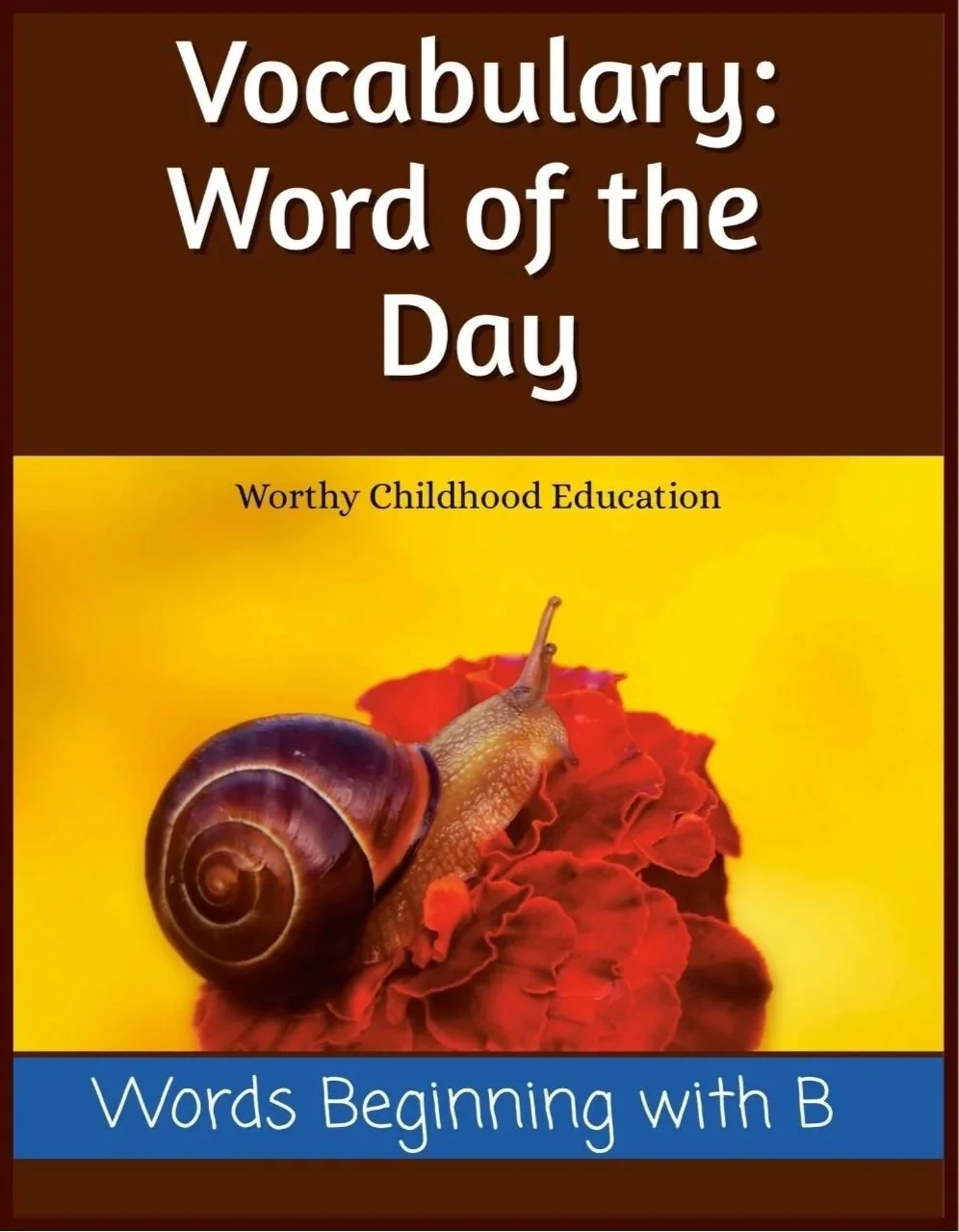 Vocabulary: Word of the Day - B
