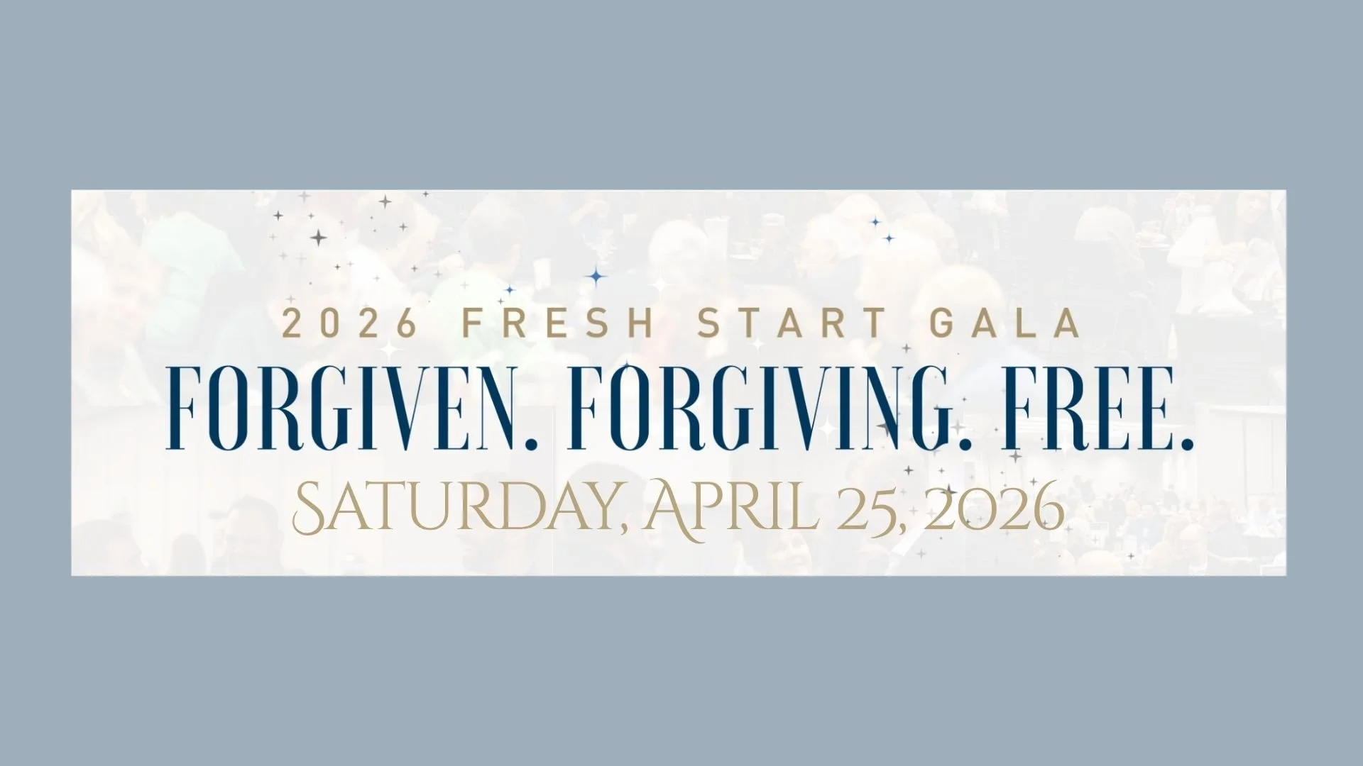 Fresh Start Gala