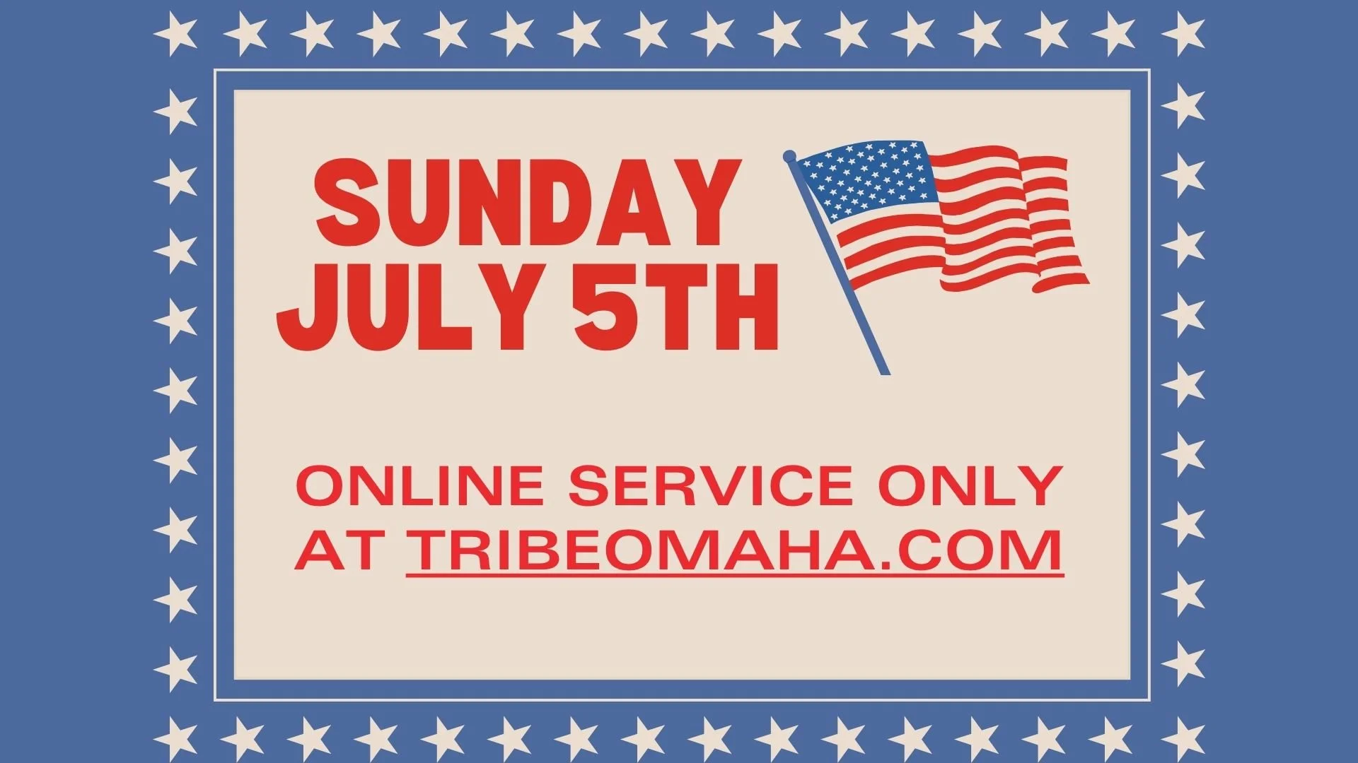 July 5th Service - ONLINE ONLY
