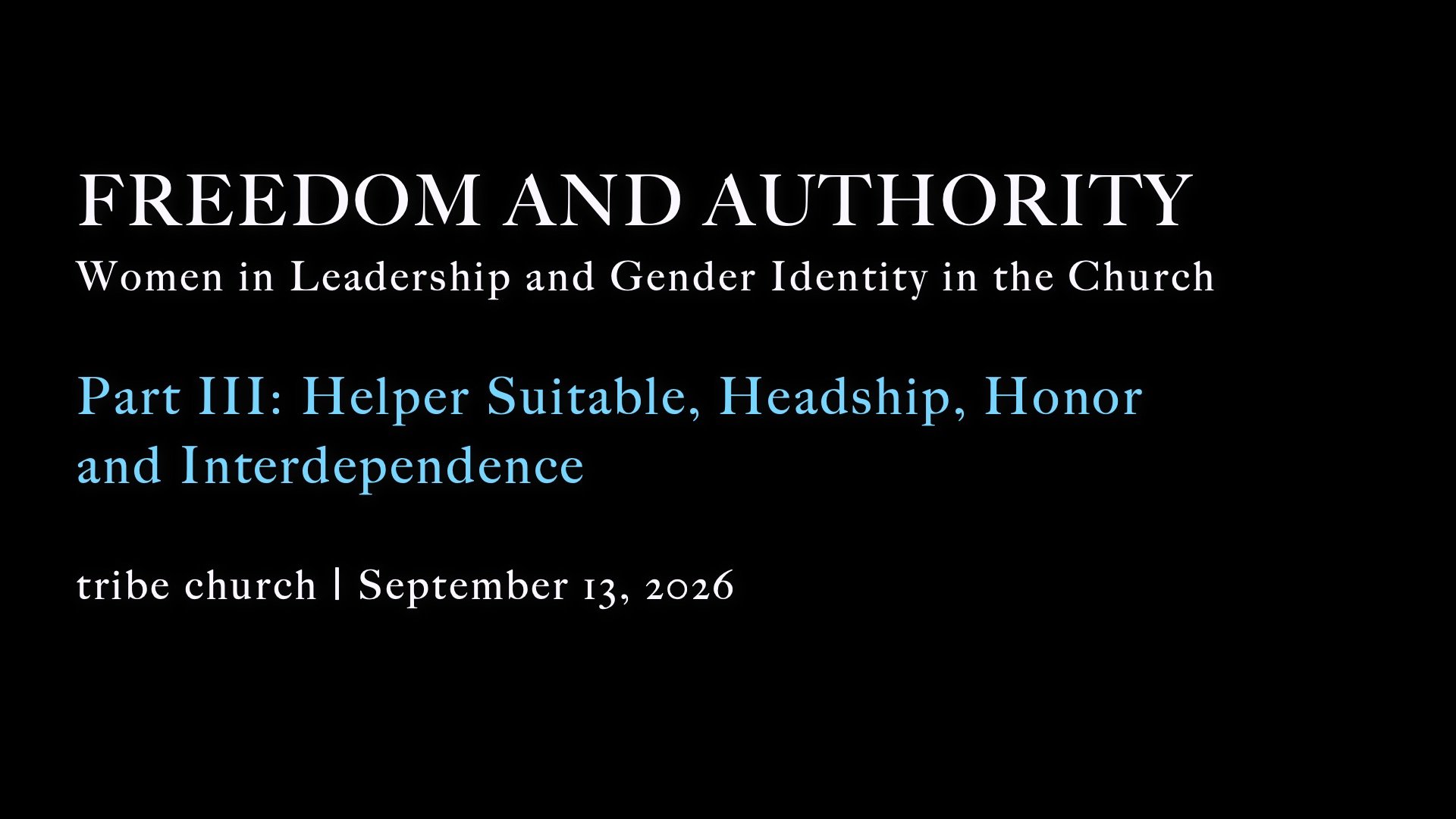 Women In Leadership (Part III)
