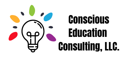 Conscious Education Consulting, LLC.