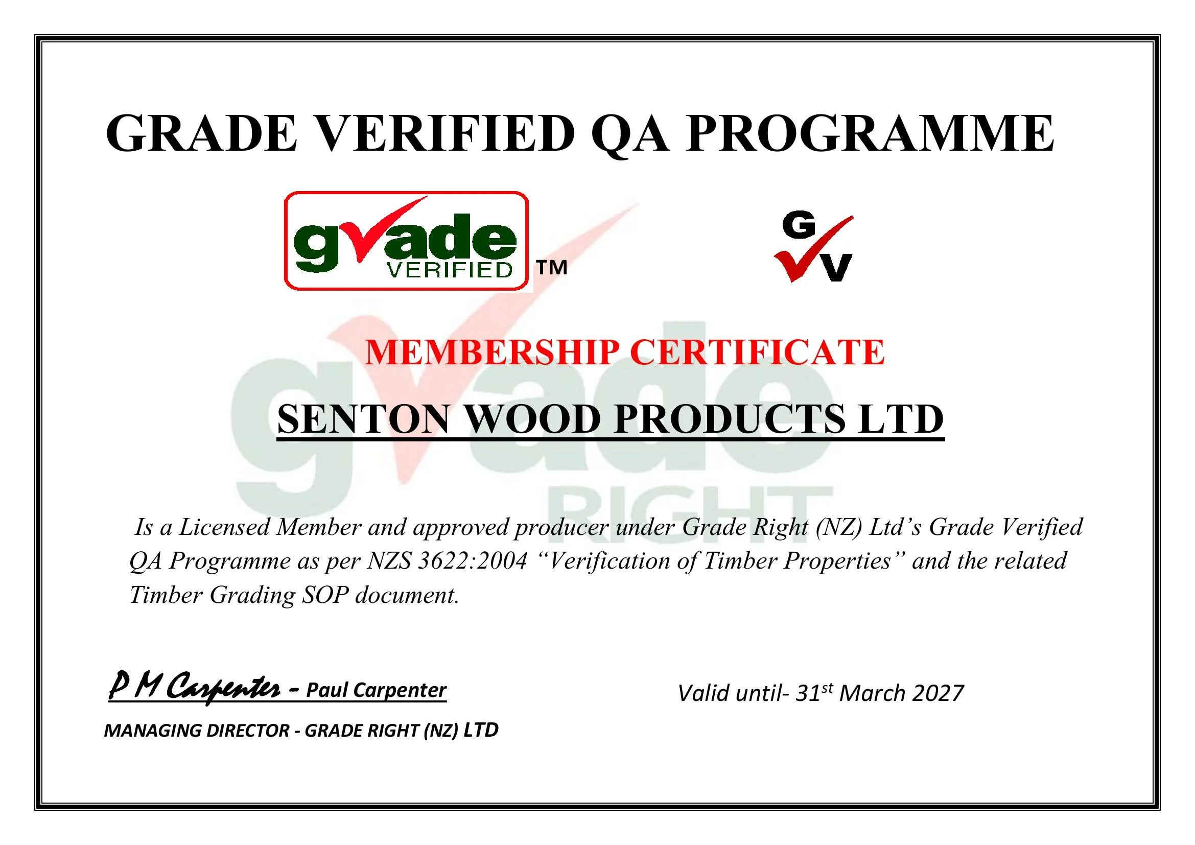 Grade Verified QA Programme Membership Certificate issued to Senton Wood Products Ltd, with signatures and expiry date of March 31, 2027.