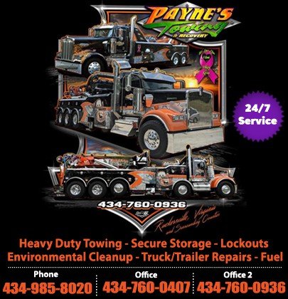 Advertisement for Payne's Trucking featuring images of large trucks and trailers, with details for services like heavy duty towing, secure storage, lockouts, environmental cleanup, truck and trailer repairs, and fuel. Contact numbers for the company 