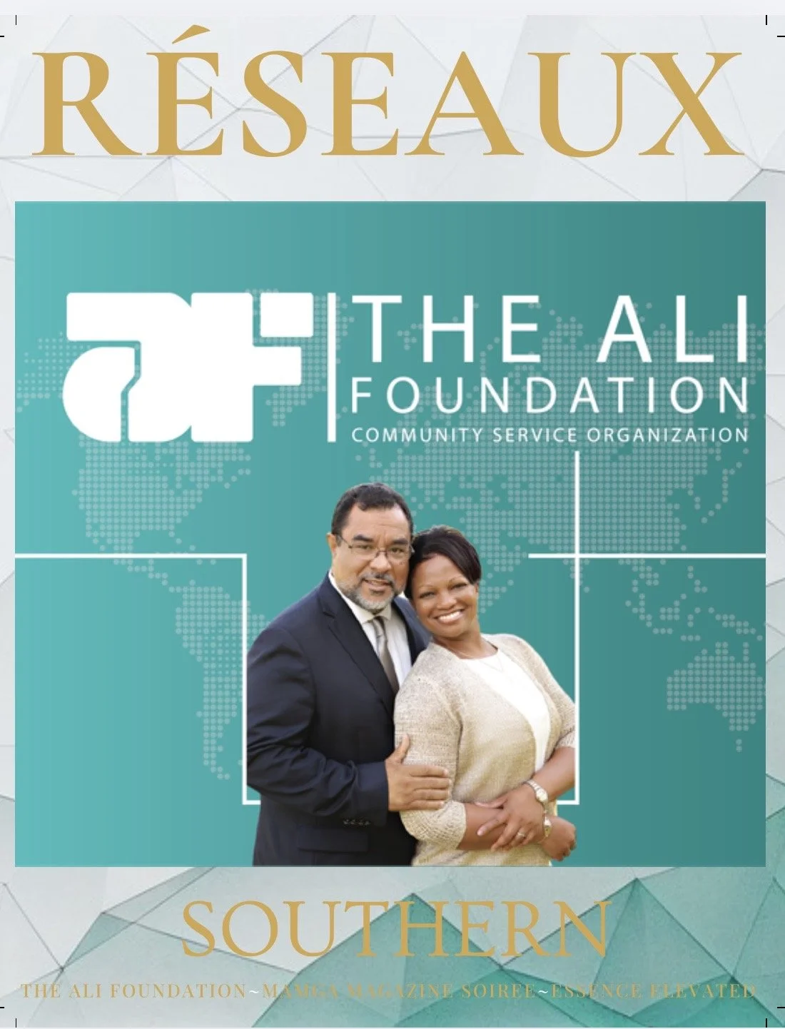 Cover of a magazine featuring a man and woman standing together against a backdrop of a world map with a community service organization logo and text about the Ali Foundation, Southern regional edition.