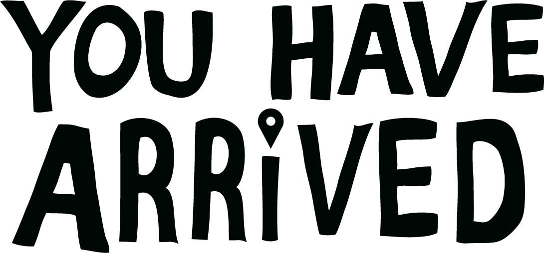 You Have Arrived Book