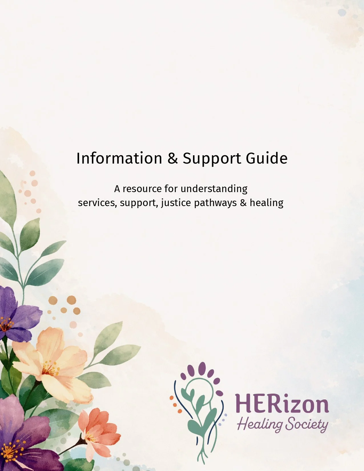 A cover page for an 'Information & Support Guide' by HERizon Healing Society, with floral designs in pastel colors and the organization's logo featuring stylized hands and flowers.