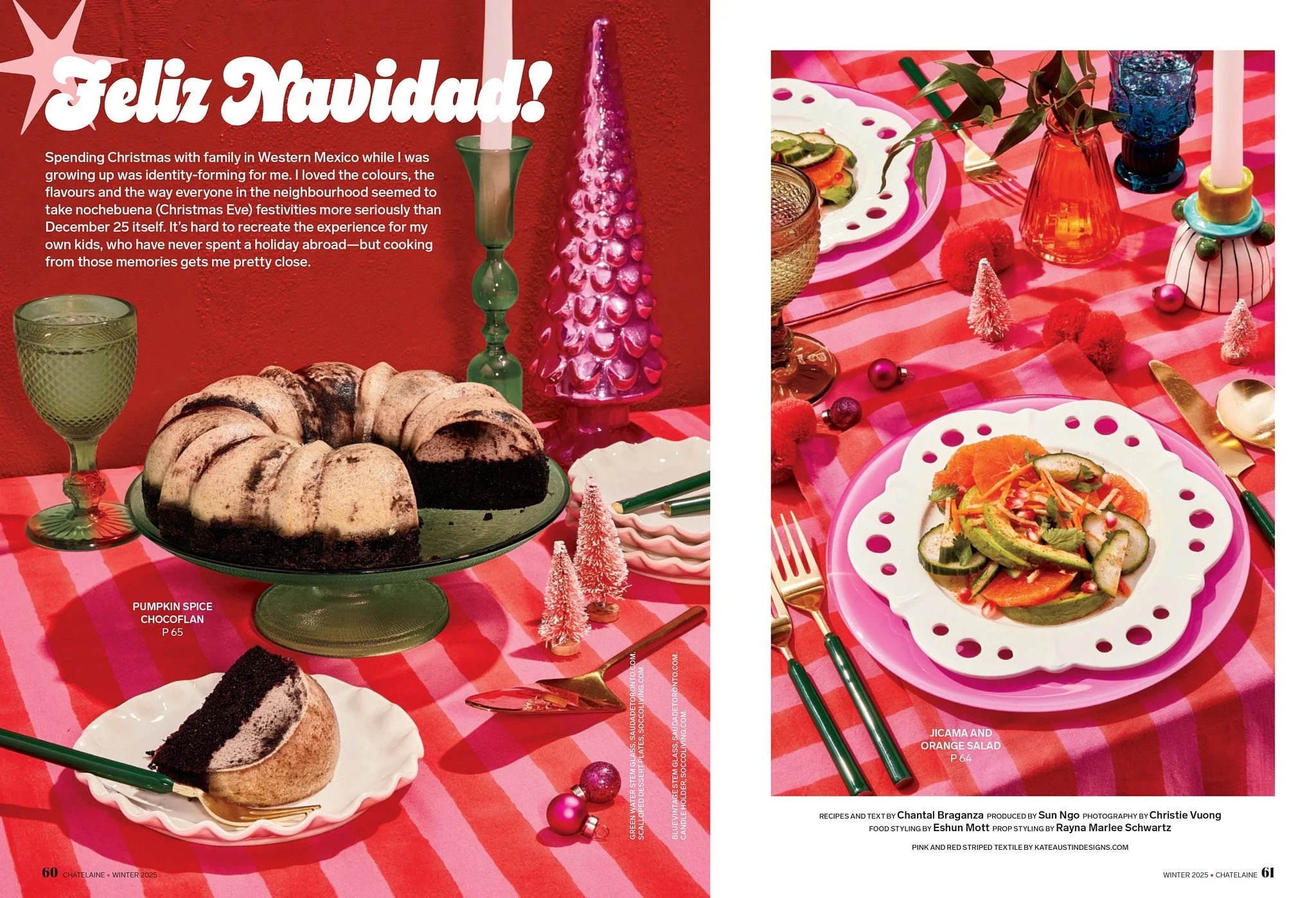Chatelaine Magazine, styled by rayna marlee. Christmas dinner table with chocolate cake, a slice on a white plate, a salad on a pink and white plate, colorful glassware, small Christmas tree decorations, on a red and pink striped tablecloth.