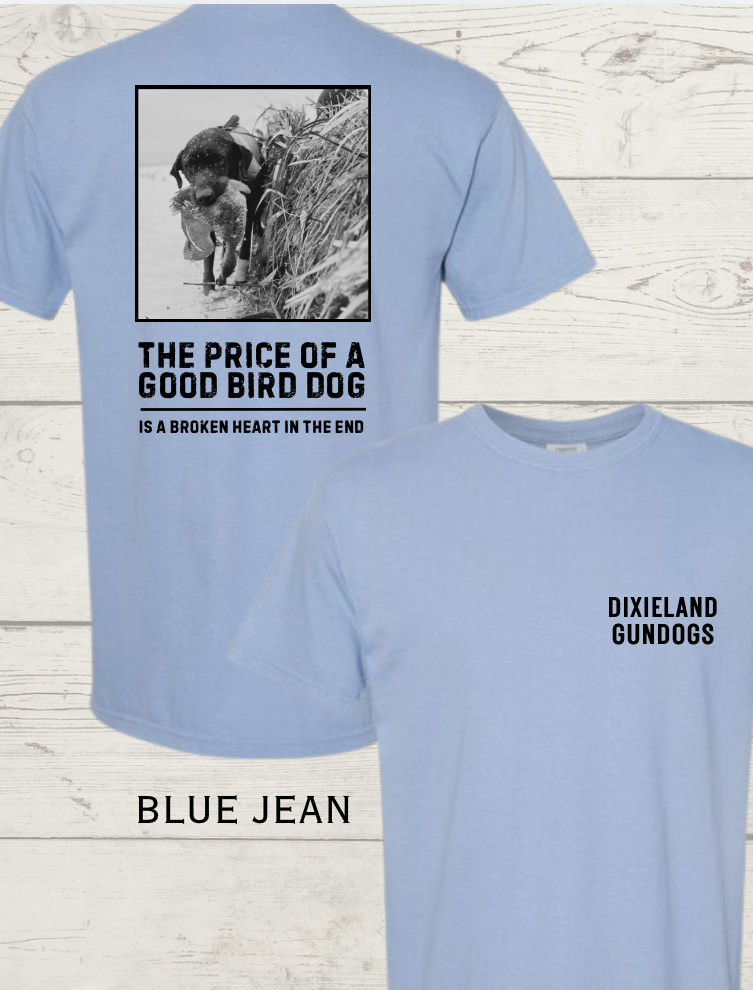 PRICE OF A GOOD DOG TSHIRT