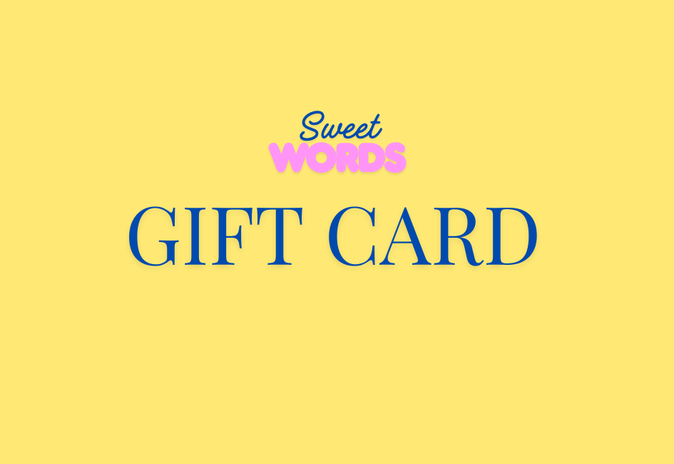 Sweet Words Gift Card