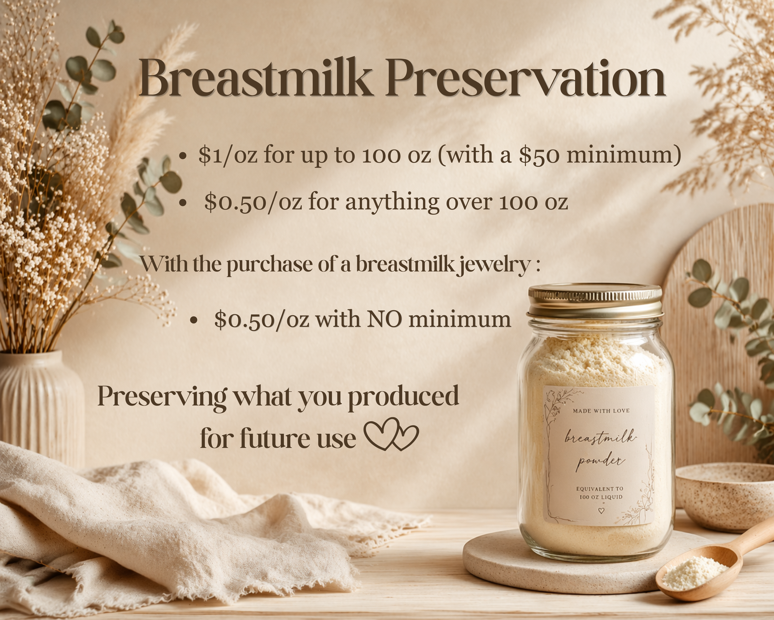 A sign about breast milk preservation with information about pricing, decorated with dried flowers and a jar of breast milk powder on a wooden surface.