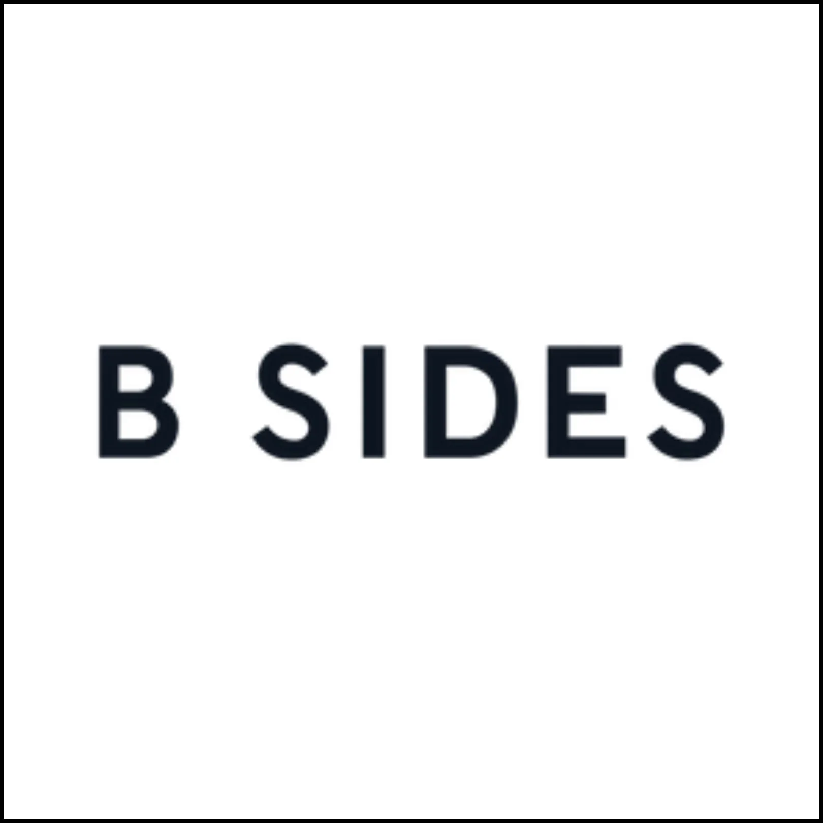 B Sides&nbsp;