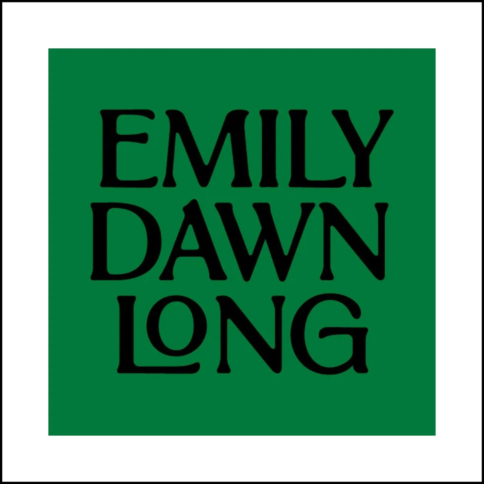 Emily Dawn Long