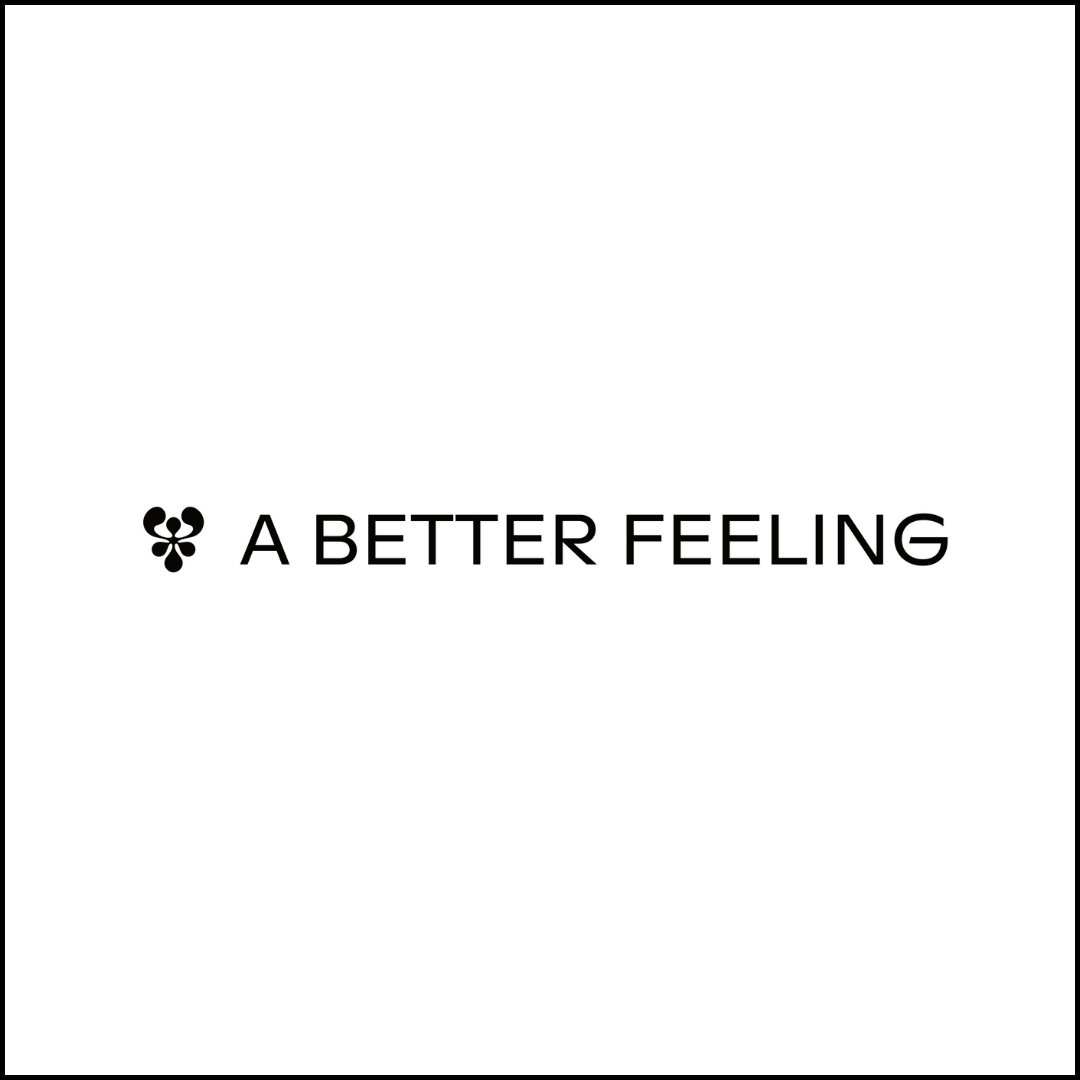 A Better Feeling