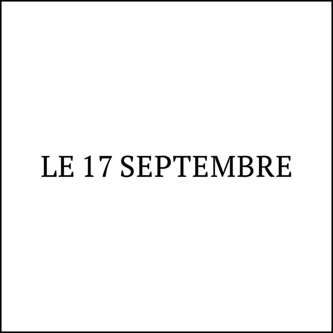 Le 17 Septembre