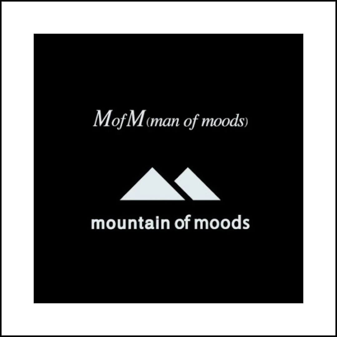 Man of Moods