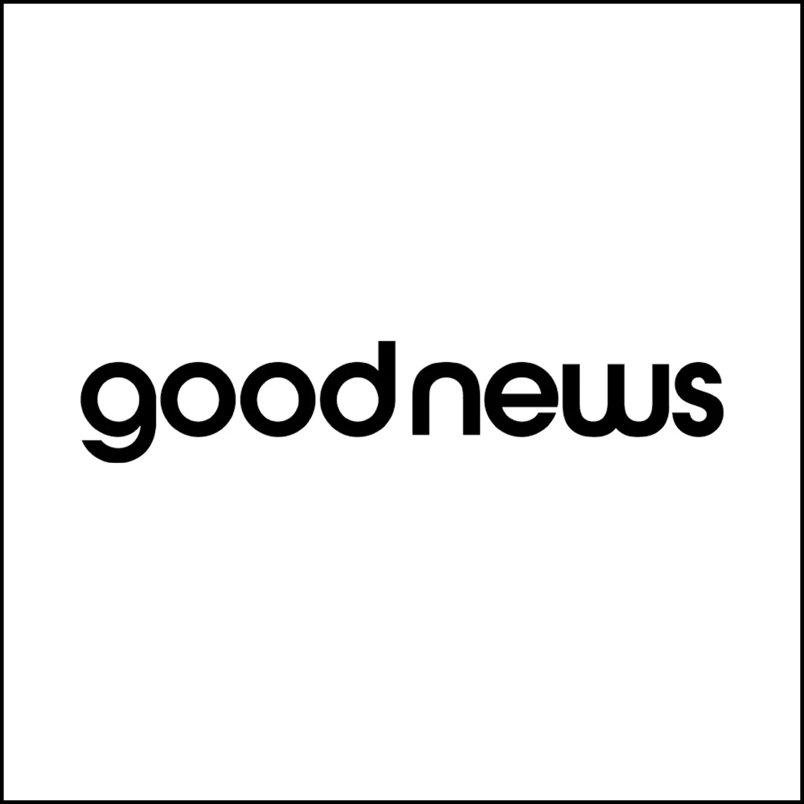 Good News&nbsp;