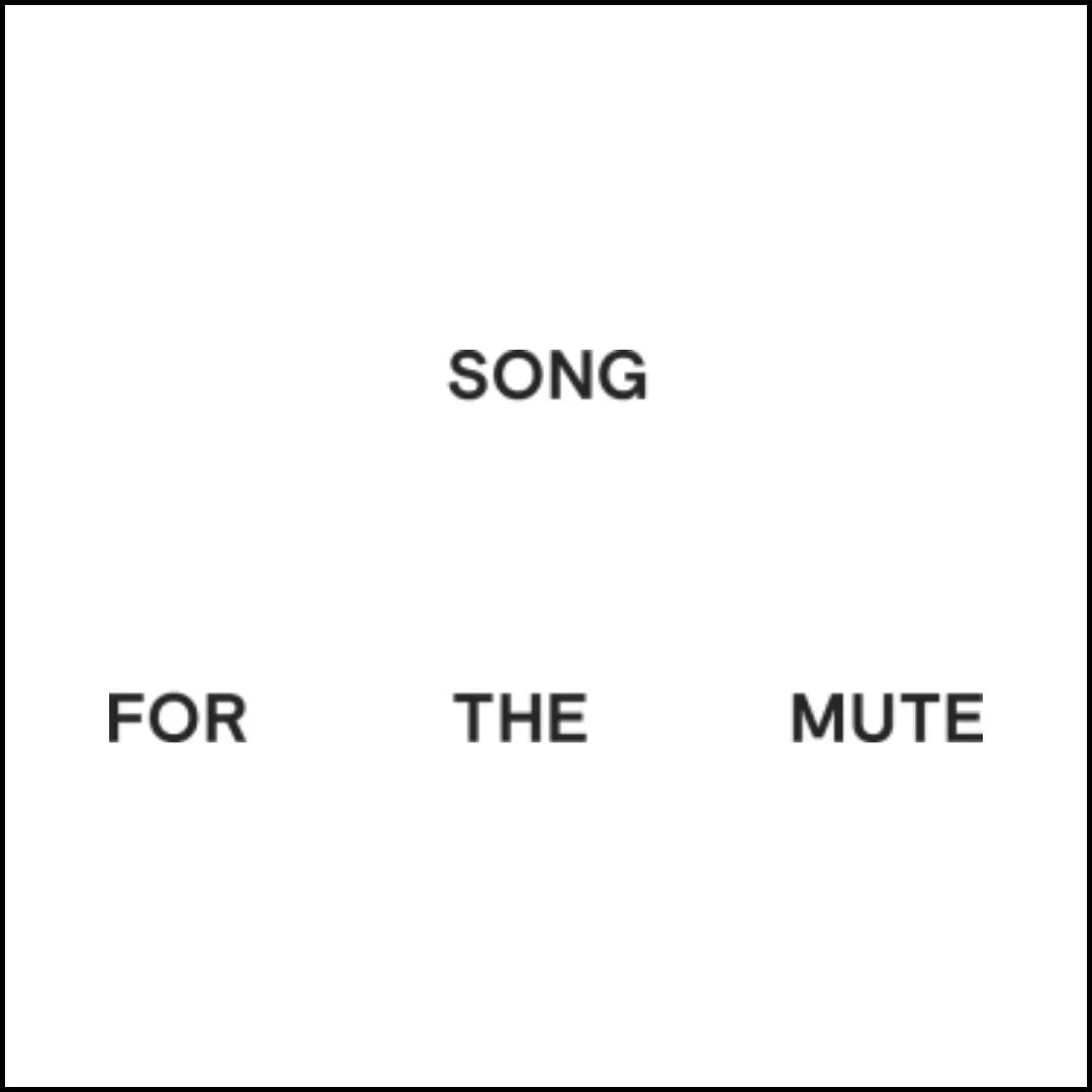 Song for the Mute