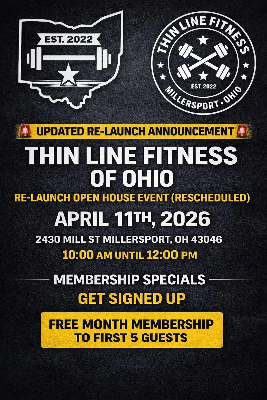 Poster announcing the re-launch of Thin Line Fitness of Ohio, an open house event scheduled for April 11th, 2026, from 10:00 AM to 12:00 PM at 2430 Mill St, Millersport, Ohio. The poster includes logos with a barbell and weights, a state outline, and text highlighting event details and membership specials such as free month for the first five guests.