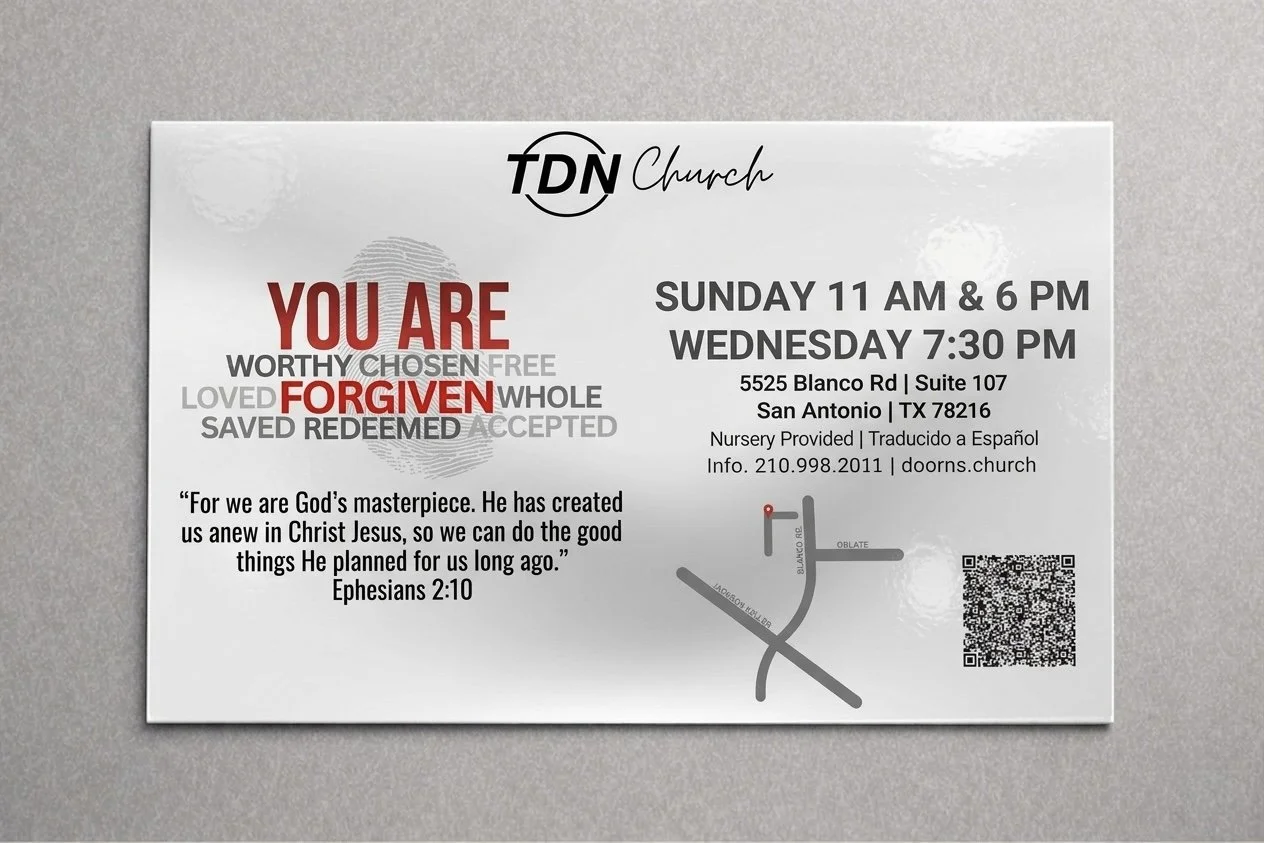 A church flyer for TDN Church featuring service times, location, a quote from Ephesians 2:10, and an overview of the church's message about forgiveness and God's plan.