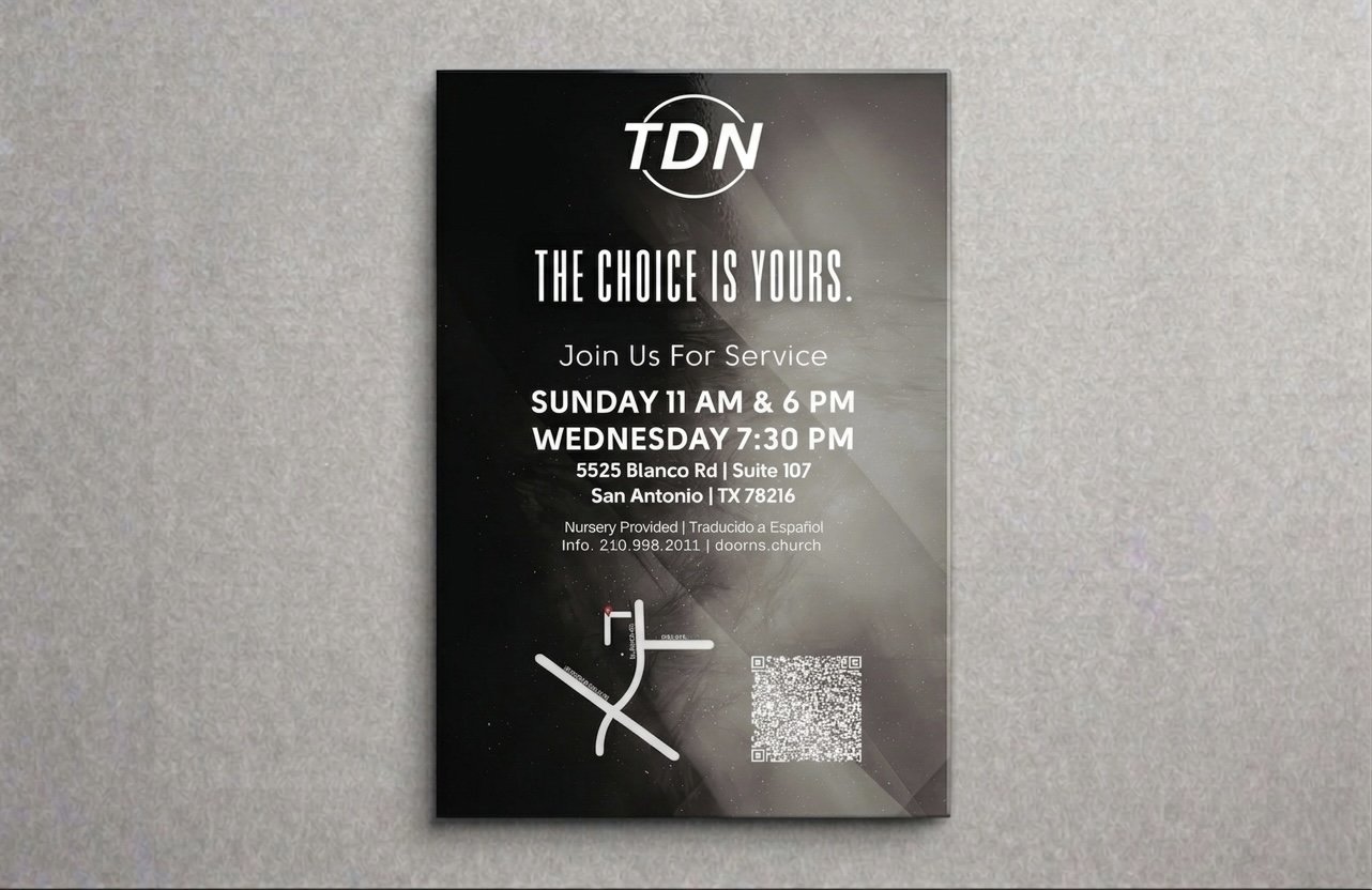 A flyer for TDN with service times on Sunday at 11 a.m. and 6 p.m., Wednesday at 7:30 p.m., located at 5525 Blanco Rd., Suite 107, San Antonio, TX 78216. It mentions nursery provided, includes contact info, and features a QR code.