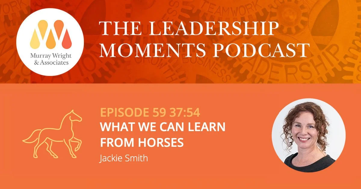 Podcast cover for 'The Leadership Moments Podcast' by Murray Wright & Associates featuring episode 59 titled 'What We Can Learn From Horses' with a photo of Jackie Smith and a horse icon.