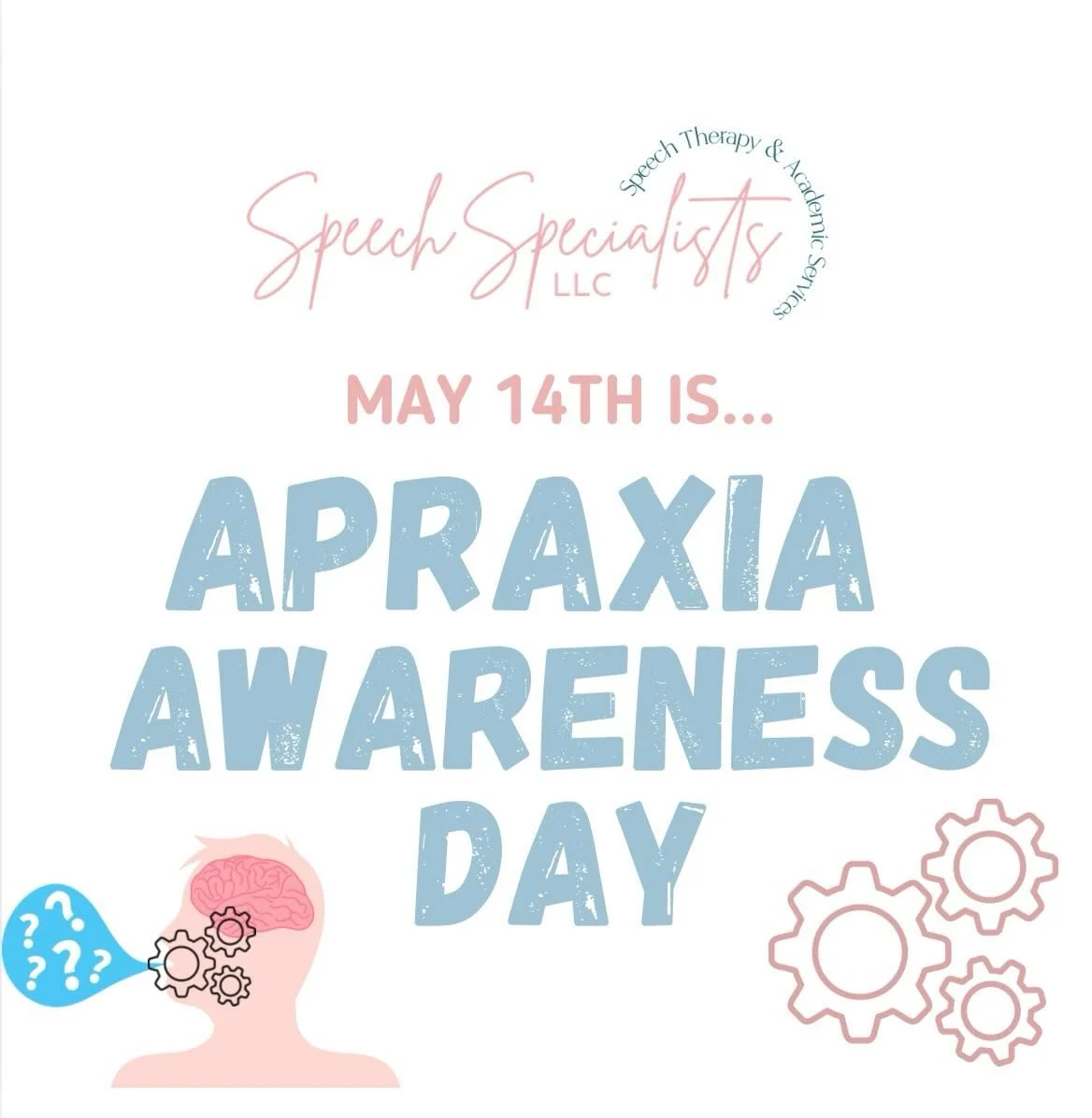 May 14th is Apraxia Awareness Day! #speechspecialistsllc #speechtherapy #apraxiaawareness #childhoodapraxiaofspeech