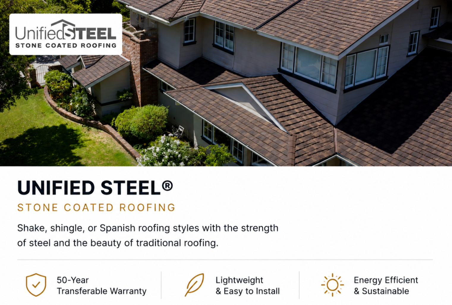 Unified Steel stone-coated roofing system offering durability, weather resistance, and curb appeal.