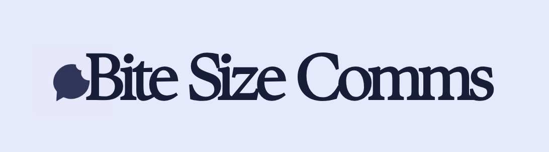 Bite Size Comms