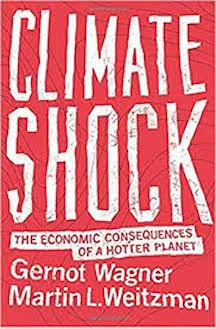 Gernot Wagner &amp; Martin L. Weitzman - Climate Shock