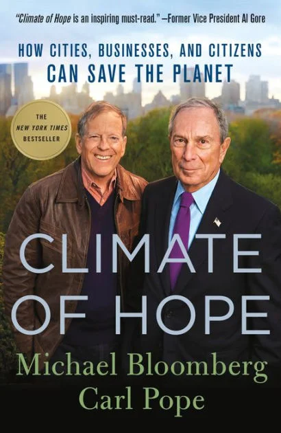 Michael Bloomberg &amp; Carl Pope - Climate of hope