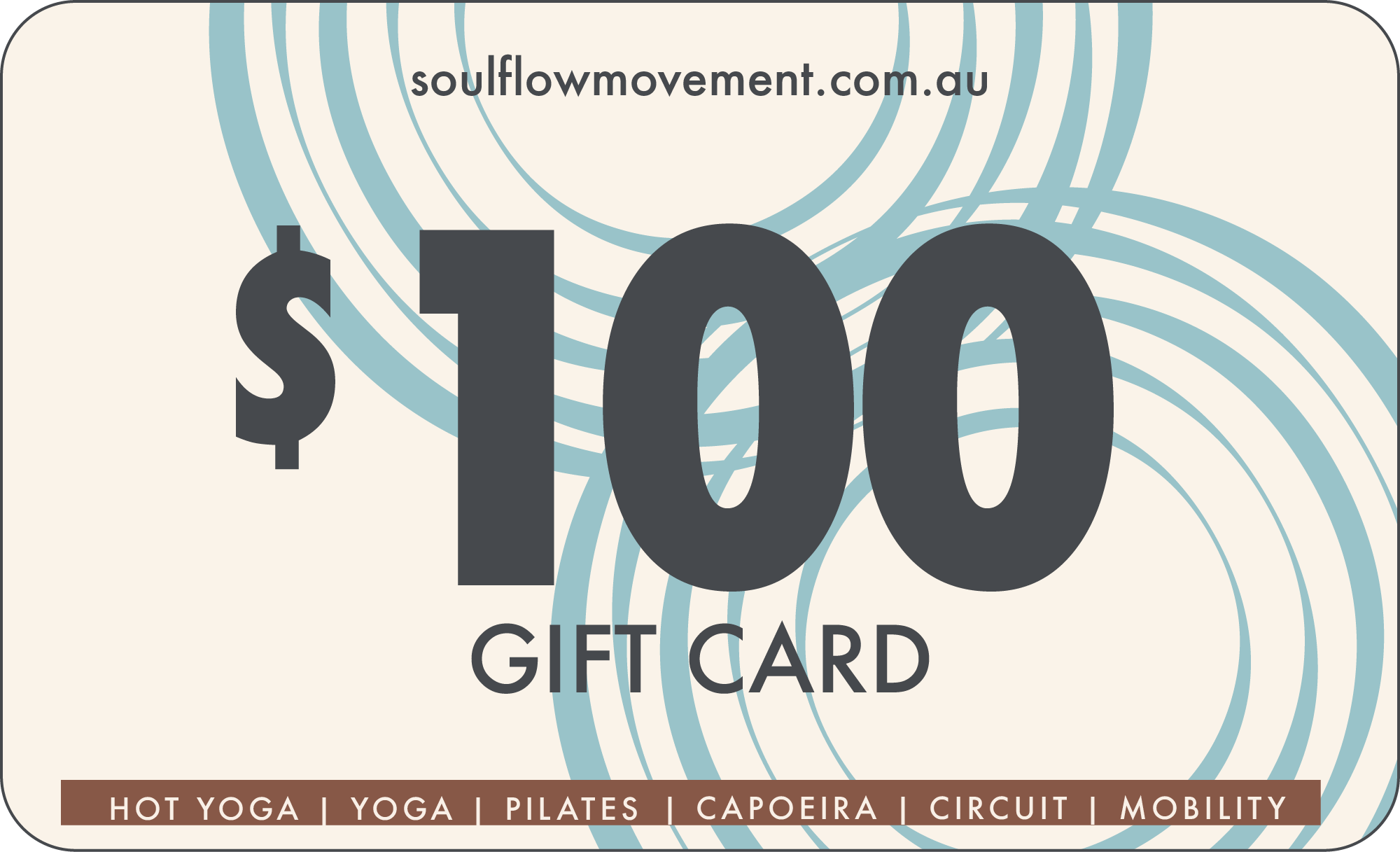 Soul Flow Movement Fitness Studio $100 Gift Card