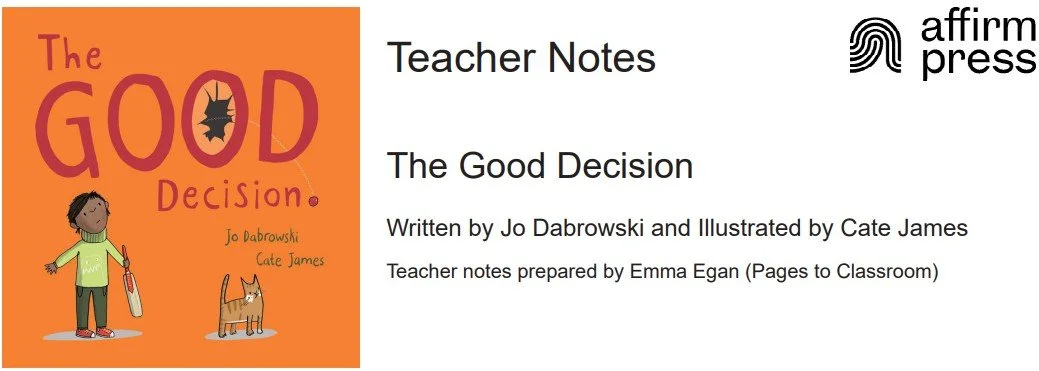 The Good Decision Teacher Notes