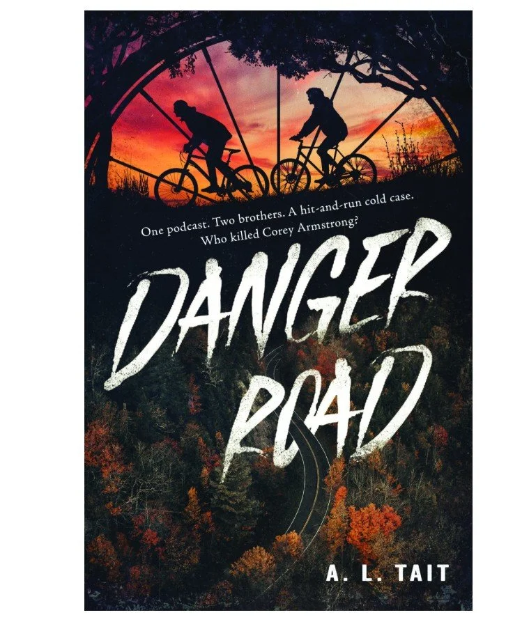 Danger Road by A.L. Tait