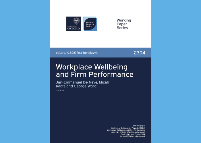 Cover page of a research paper titled 'Workplace Wellbeing and Firm Performance' by Jan-Emmanuel De Neve, Micah Kaatz, and George Ward, published July 2024, with logos of the University of Oxford and Wellbeing Research Centre.