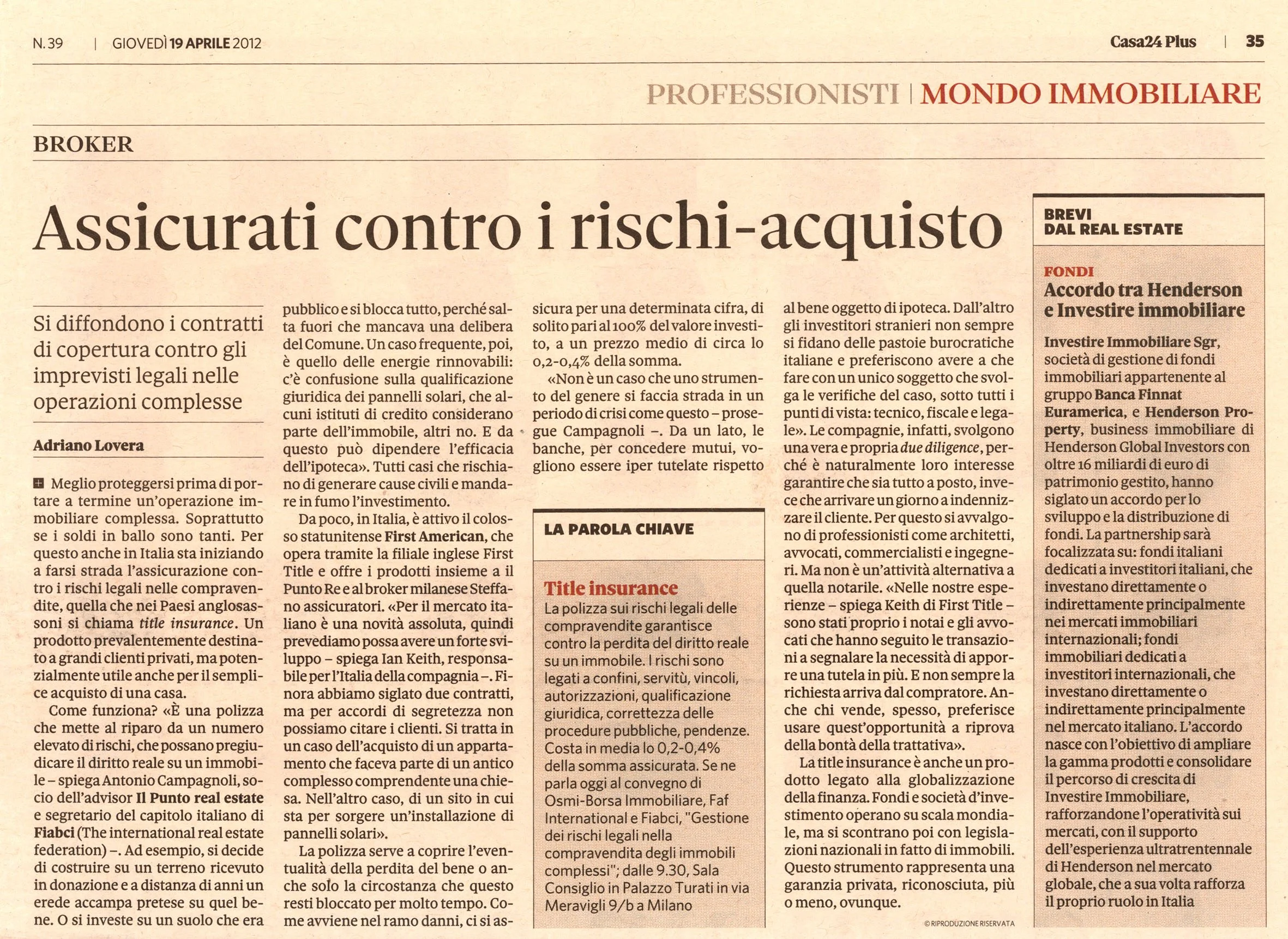 Giovedì 19 Aprile 9.30 - 12:00 Gestione dei rischi legali nella compravendita degli immobili complessi