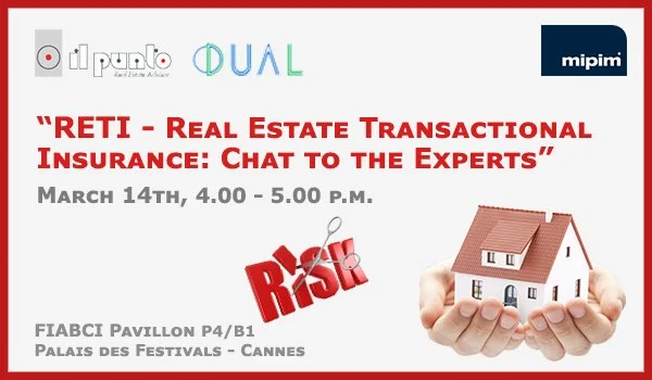 MIPIM 2017 - Meet IL PUNTO/CORFAC & DUAL Asset Underwriting: "RE Transactional Insurance and Innovative Solutions"