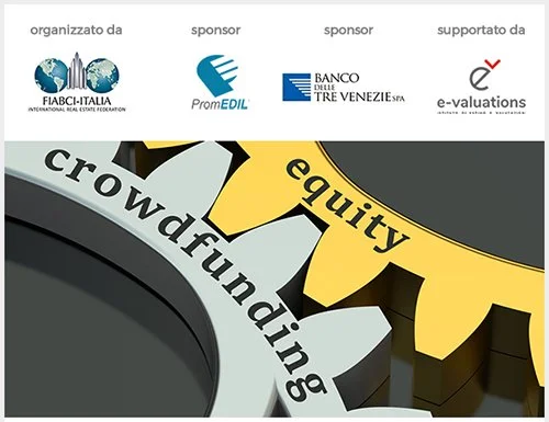16.11 Venezia - INVITO al Convegno "Real Estate Equity Crowdfunding: Esperienze Internazionali, Novità Normative, Prospettive"