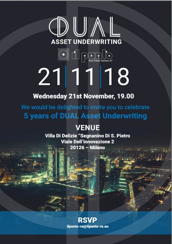 Festa per i 5 anni di attività di DUAL Asset Underwriting e  IL PUNTO Real Estate Advisor/CORFAC International