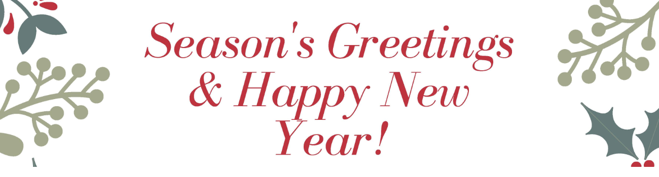 Season's Greetings and Happy New Year!