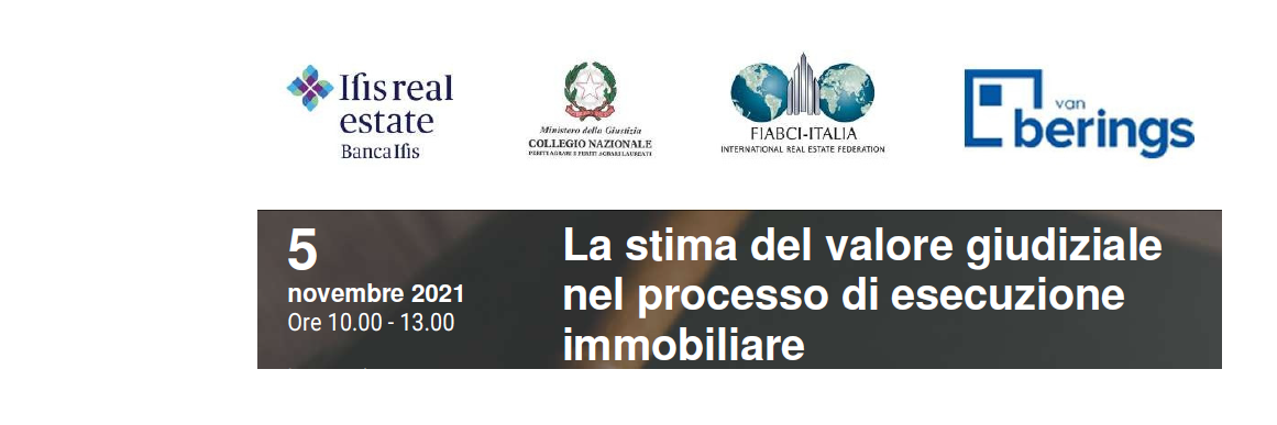 “La stima del valore giudiziale nel processo di esecuzione immobiliare” – 5 novembre 2021