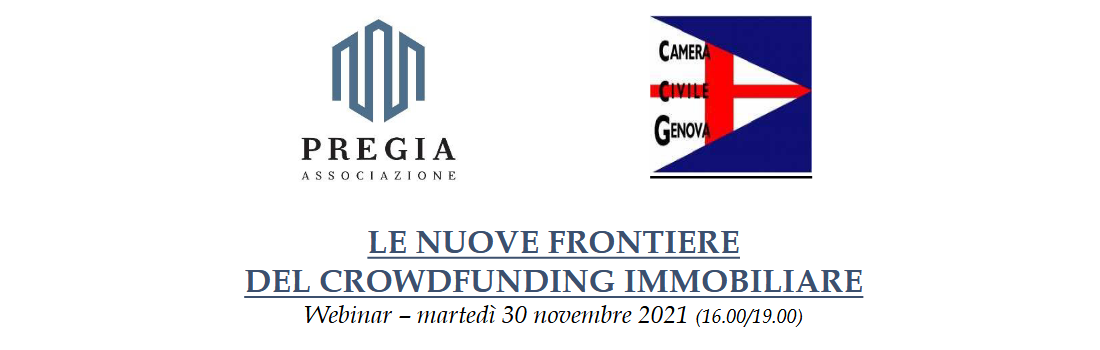 Webinar “LE NUOVE FRONTIERE DEL CROWDFUNDING IMMOBILIARE” – Martedì 30 novembre 2021