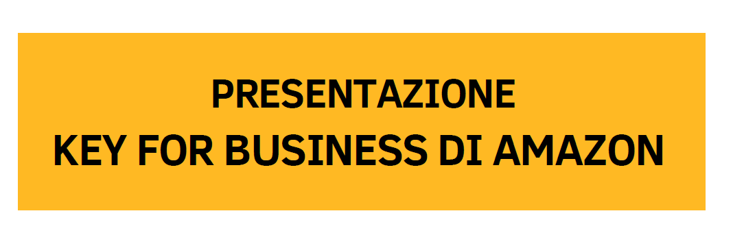 Presentazione Key for Business di Amazon | 8 luglio 2022, ore 11:30
