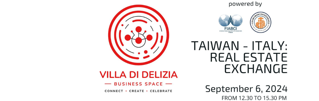 Evento “Taiwan - Italy: Real Estate exchange” - 6 settembre 2024