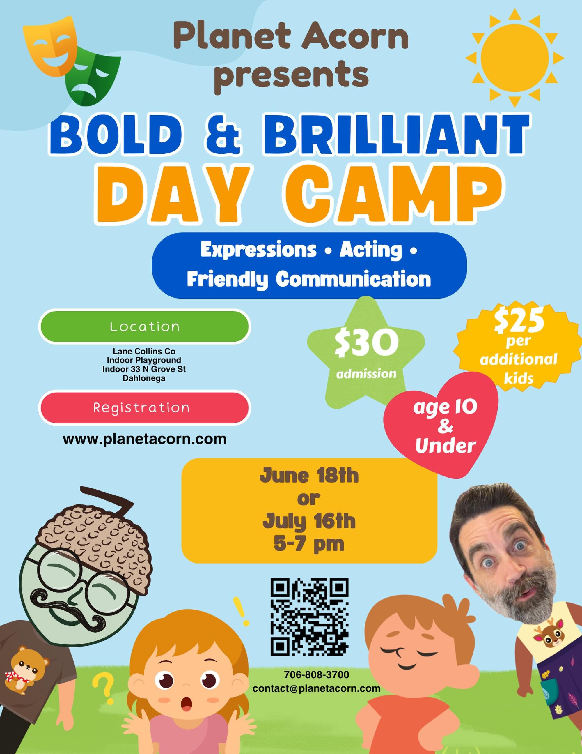 Planet Acorn&rsquo;s &ldquo;Bold &amp; Brilliant&rdquo; Day Camp is now enrolling in Dahlonega!

A fun, encouraging creative camp full of:
🎭 Acting games
📖 Storytelling
🌟 Confidence-building
🎨 Imagination adventures
🤝 Friendly communication

📍 