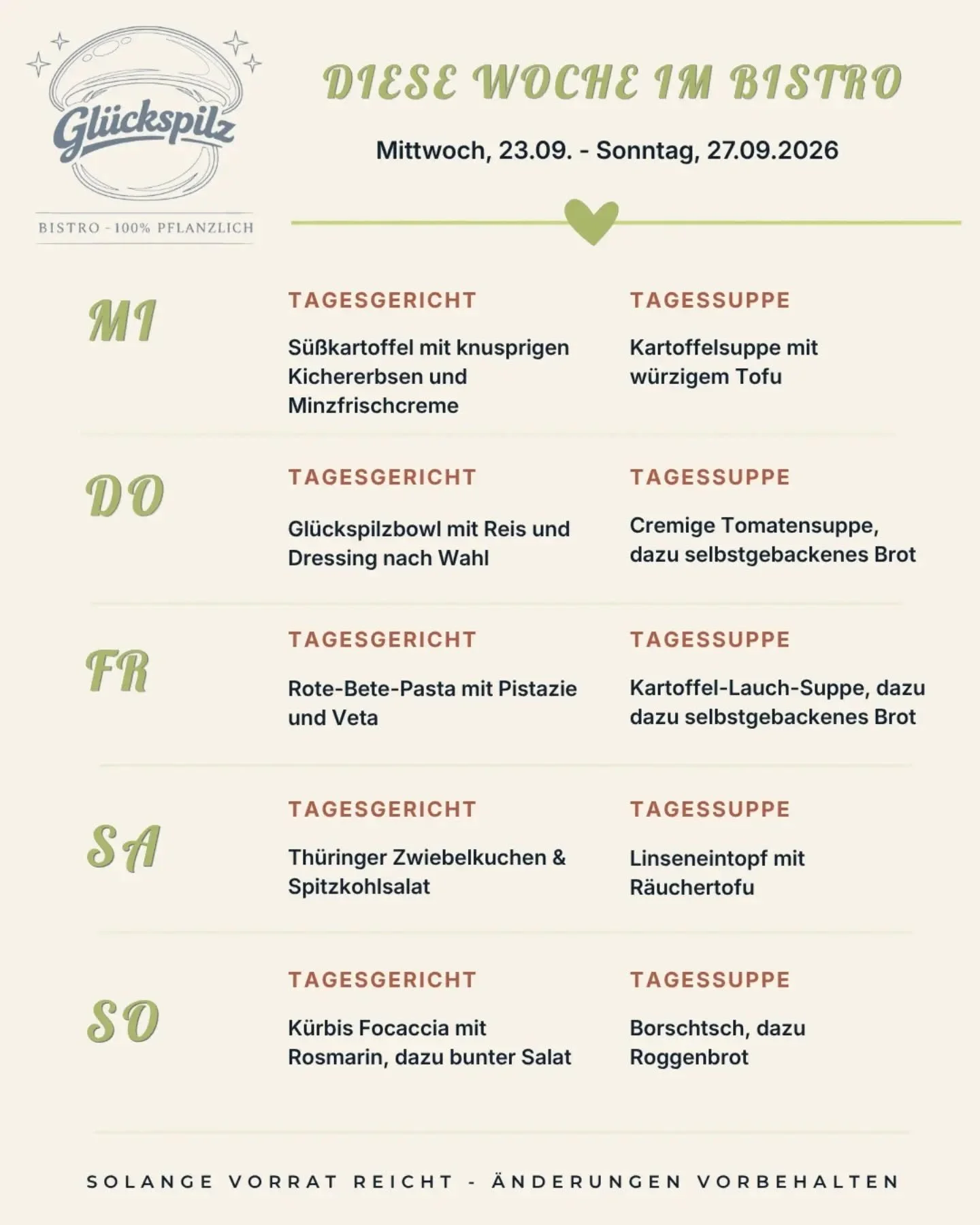 Ihr habt es euch gew&uuml;nscht - heute ist es soweit! 💚 Auf vielfachen Wunsch unserer G&auml;ste starten wir mit unserer Wochenkarte. Hier k&ouml;nnt ihr schon vorab sehen, welche Speisen euch im Gl&uuml;ckspilz Bistro in den n&auml;chsten Tagen er