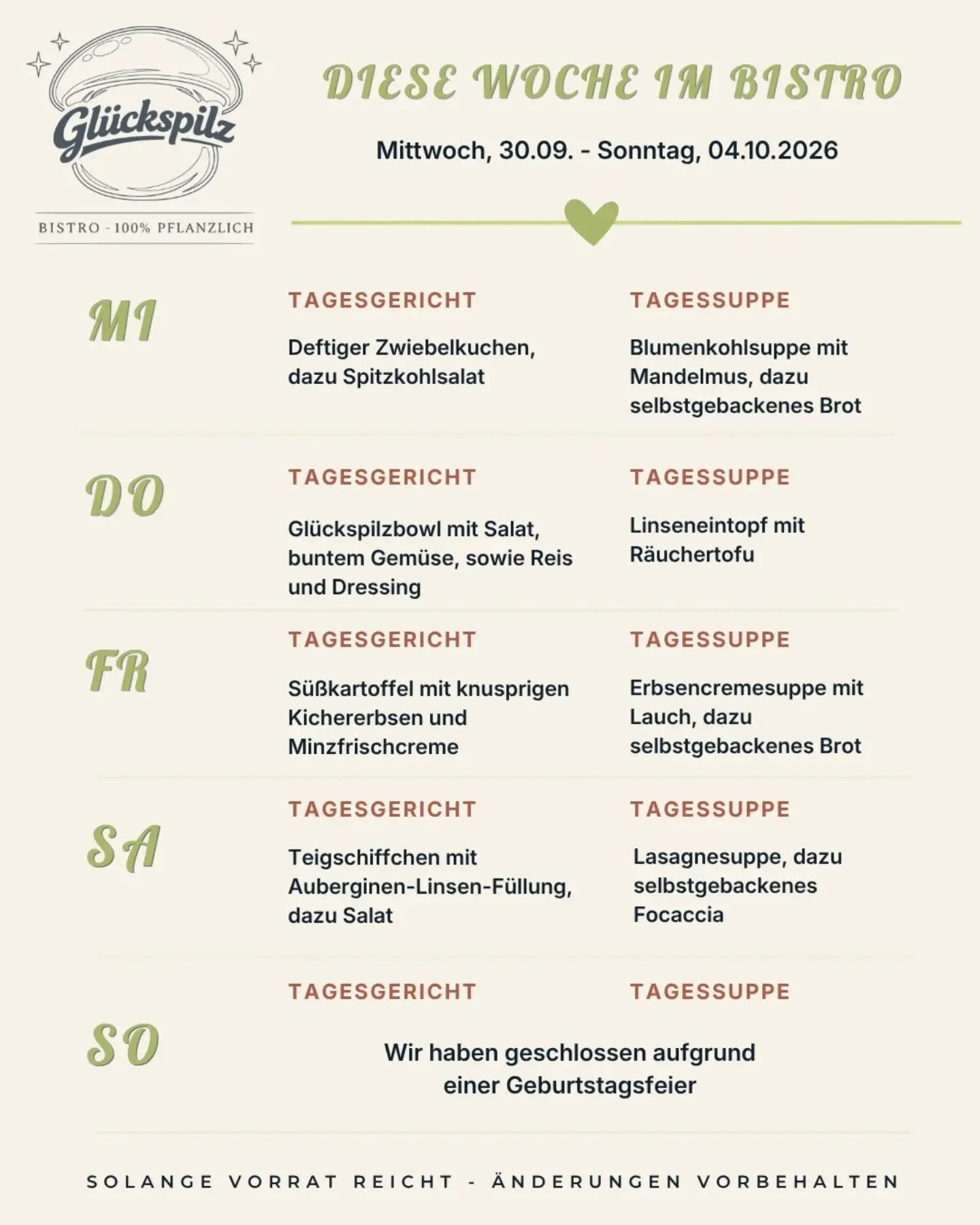 Und hier die neue Wochenkarte, g&uuml;ltig ab morgen 💚 Mittagessen gibt es t&auml;glich von 11:30 bis 14:00 Uhr. Bitte beachtet, dass wir am Sonntag das Bistro aufgrund einer Geburtstagsfeier schlie&szlig;en.
Wir freuen uns auf euch - lasst es euch 